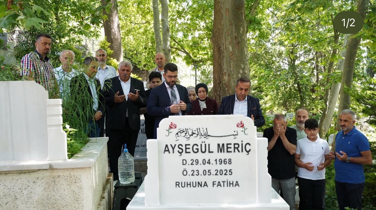 KIYMETLİ MAHALLE BAŞKANIMIZ MERHUME AYŞEGÜL MERİÇ'E KABİR ZİYARETİ